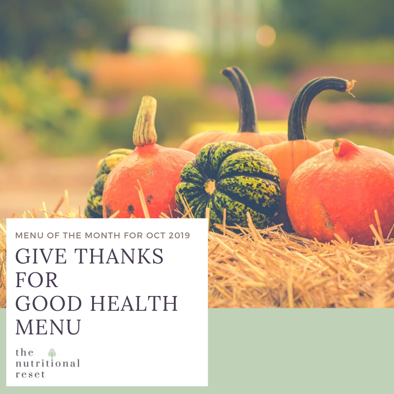 Toronto Holistic Nutritionist Laurie McPhail Give Thanks for Good Health Menu