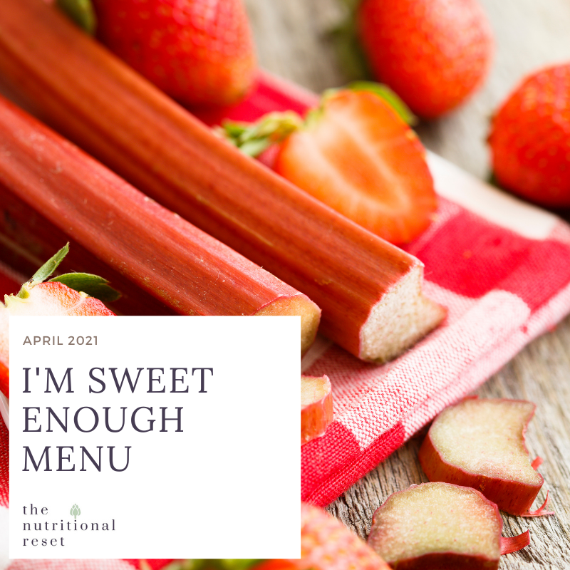Toronto Holistic Nutritionist Laurie McPhail I'm Sweet Enough Menu