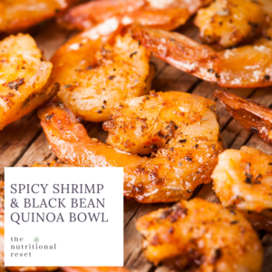 Toronto Holistic Nutritionist Laurie McPhail Spicy Shrimp & Black Bean Quinoa Bowl