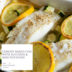 Toronto Holistic Nutritionist Laurie McPhail Lemony Baked Cod with Zucchini