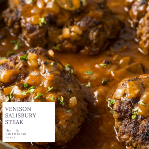 Toronto Holistic Nutritionist Laurie McPhail Venison Salisbury Steak